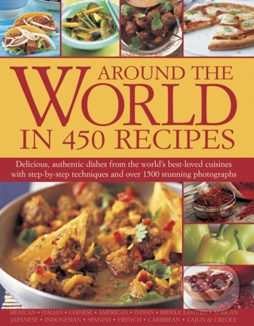 Kniha: Around the World in 450 Recipes (Ainley Sarah). Hermes House, 2017