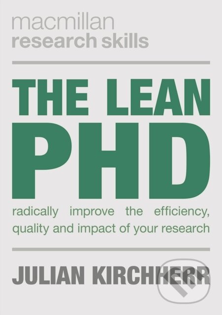 Kniha: The Lean PhD (Julian Kirchherr). Bloomsbury, 2018