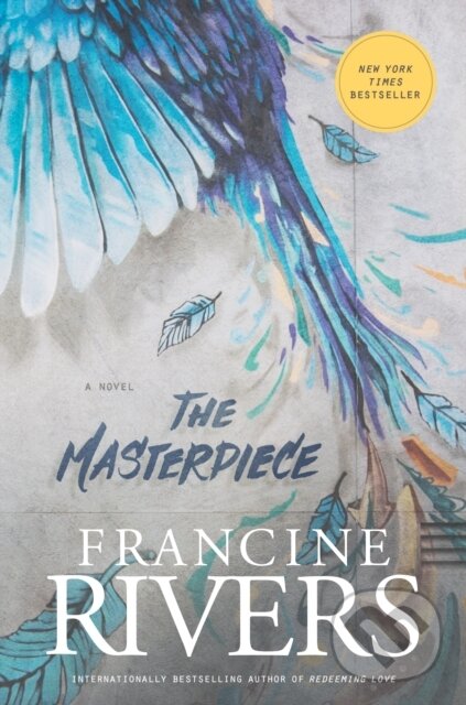 Kniha: The Masterpiece (Francine Rivers). Tyndale House Publishers, 2019