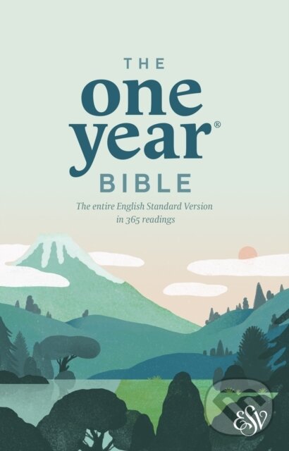 Kniha: The One Year Bible ESV (Softcover) (Tyndale House). Tyndale House Publishers, 2020