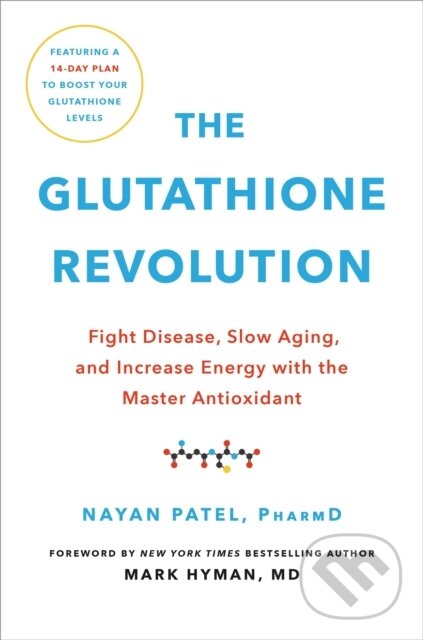 Kniha: The Glutathione Revolution (Dr. Nayan Patel). Da Capo, 2020