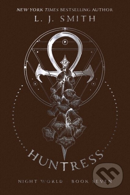 Kniha: Huntress (L.J. Smith). Simon Pulse, 2017