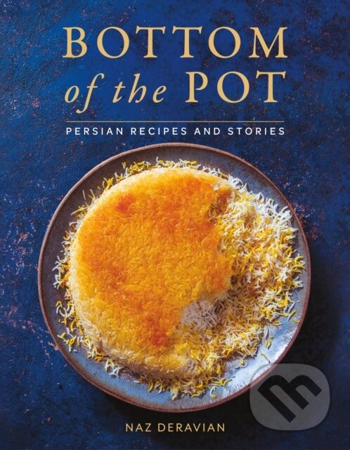 Kniha: Bottom of the Pot (Naz Deravian). Flatiron Books, 2018