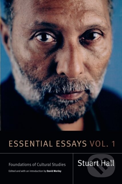 Kniha: Essential Essays, Volume 1 (Stuart Hall a David Morley). Duke University, 2019