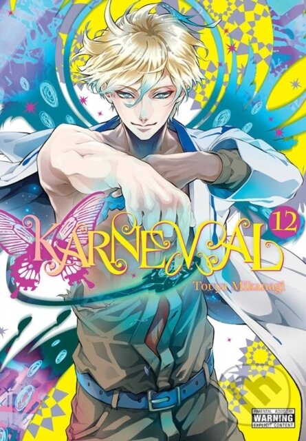Kniha: Karneval, Vol. 12 (Alexandra McCullough-Garcia, Touya Mikanagi a Phil Christie). Yen Press, 2021
