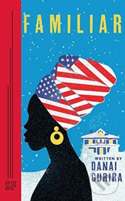 Kniha: Familiar (Danai Gurira). Samuel French, 2019