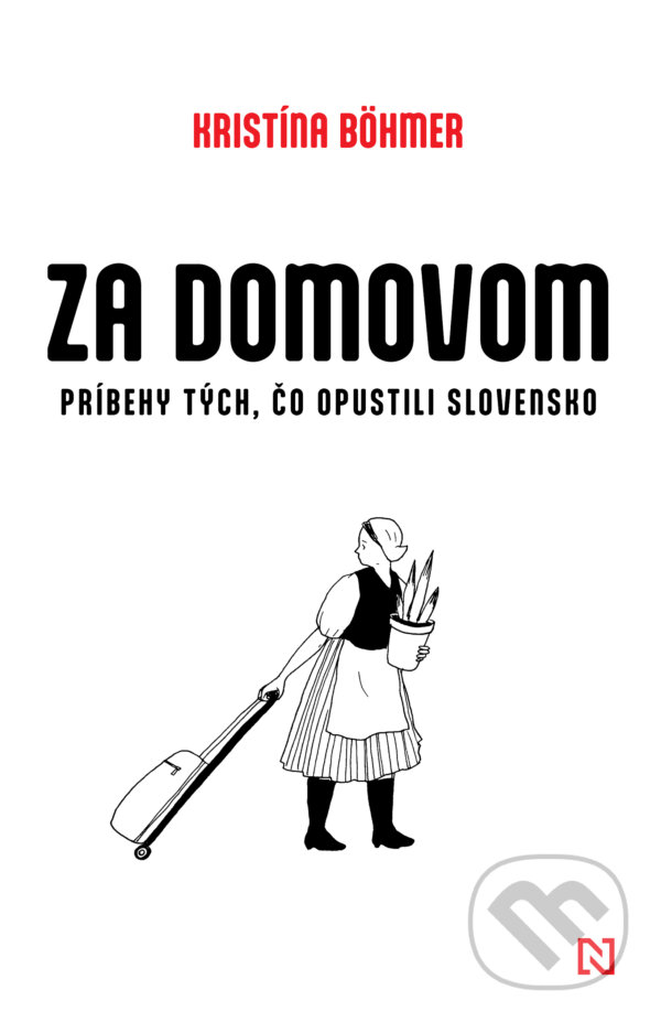 Kniha: Za domovom (Kristína Böhmer). N Press, 2026