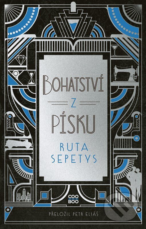Kniha: Bohatství z písku (Ruta Sepetys). CooBoo CZ, 2026