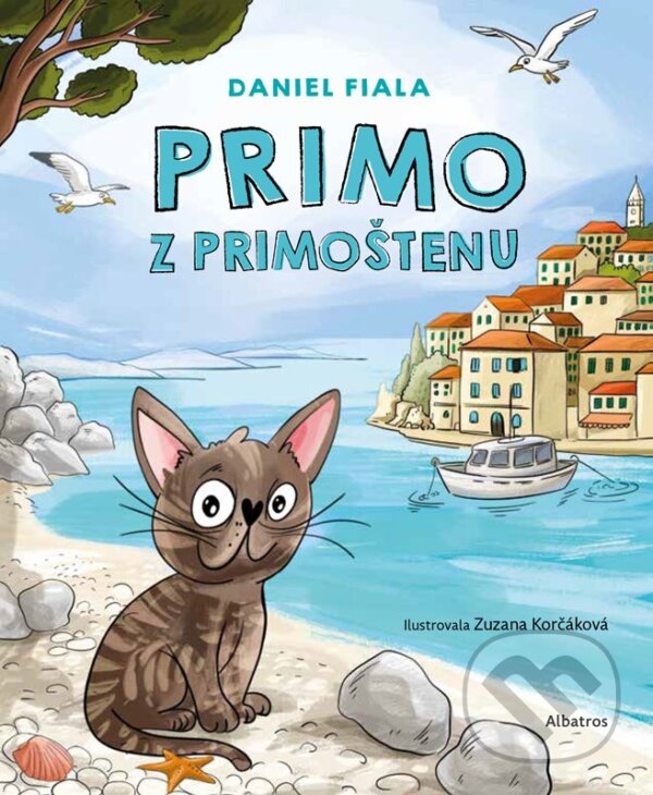 Kniha: Primo z Primoštenu (Daniel Fiala). Albatros SK, 2026