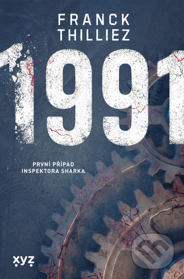 E-kniha: 1991 (Franck Thilliez). XYZ, 2026