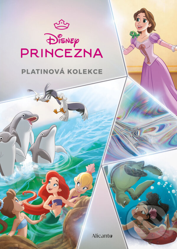 E-kniha: Princezna - Platinová kolekce (Autorský kolektiv). Alicanto, 2026