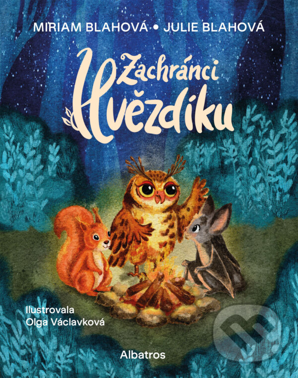 E-kniha: Zachránci Hvězdíku (Miriam Blahová). Albatros SK, 2026