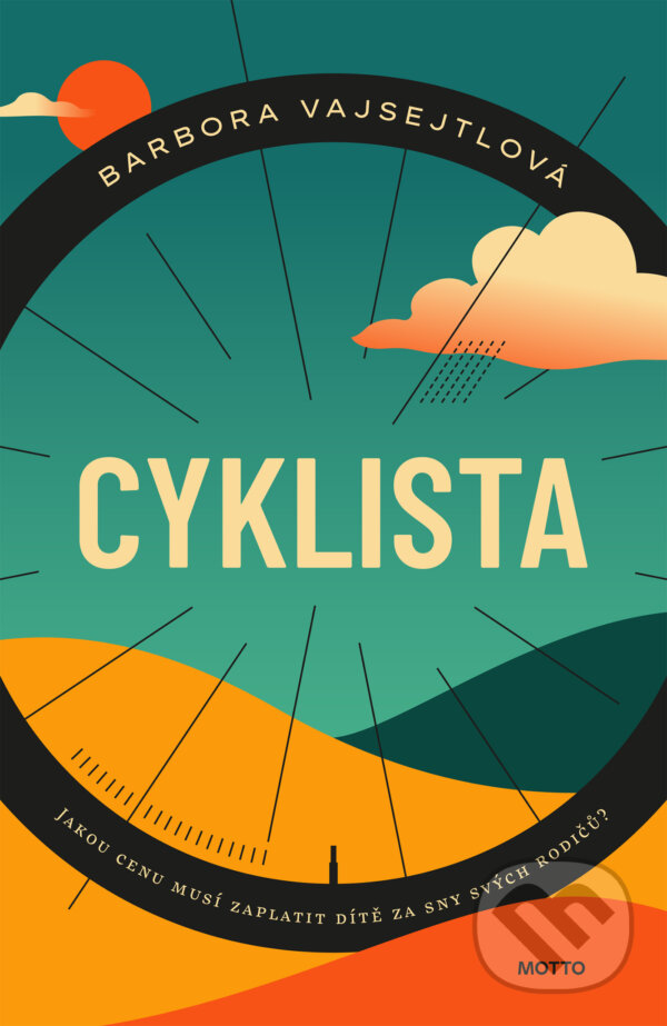 E-kniha: Cyklista (Barbora Vajsejtlová). Motto, 2026