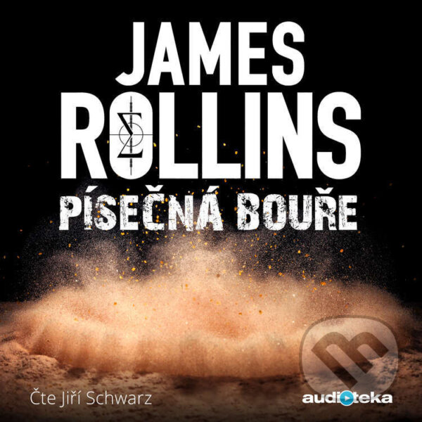 Audiokniha: Písečná bouře (James Rollins). Bookmedia, 2018