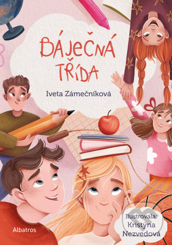E-kniha: Báječná třída (Iveta Zámečníková). Albatros SK, 2026
