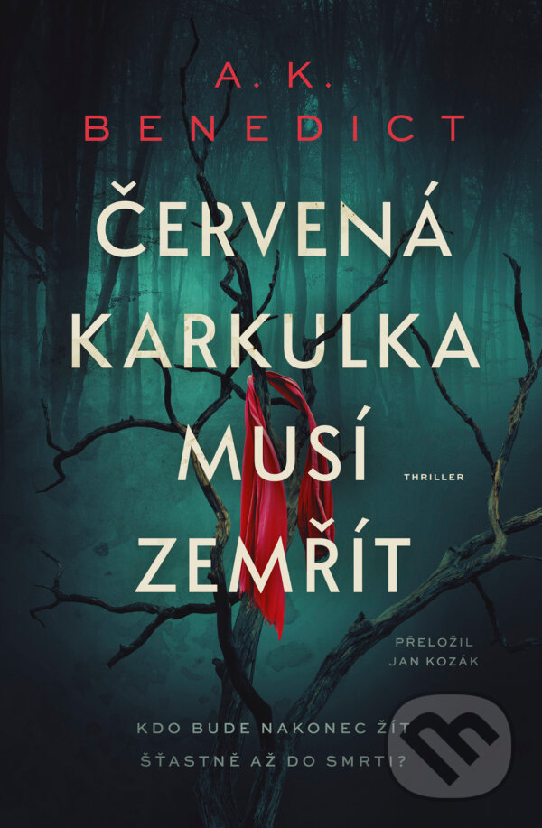 E-kniha: Červená karkulka musí zemřít (A. K. Benedict). Vendeta, 2026