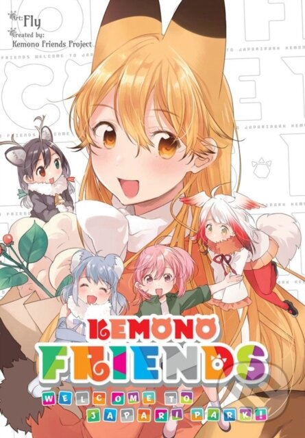 Kniha: Kemono Friends (Amanda Haley, Rochelle Gancio a Fly Kennoji). Yen Press, 2018