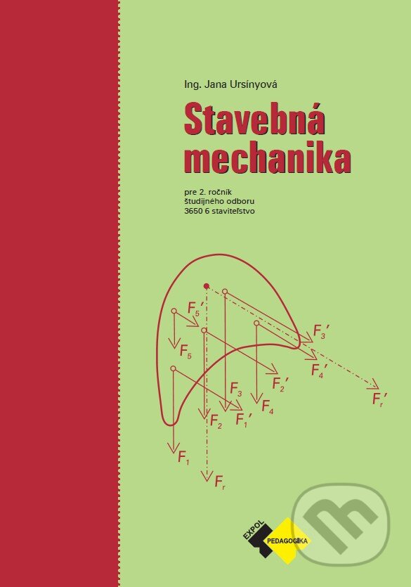 Kniha: Stavebná mechanika (Jana Ursínyová). Expol Pedagogika, 2026