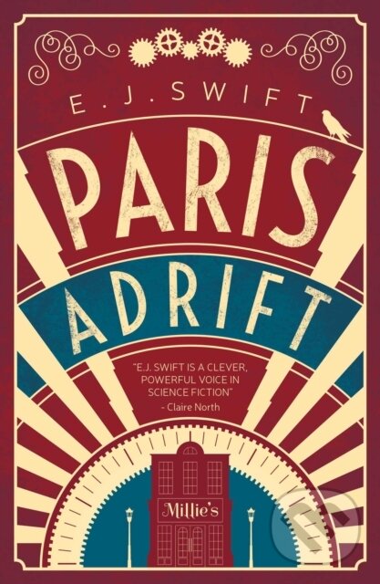Kniha: Paris Adrift (E. J. Swift). Solaris, 2020