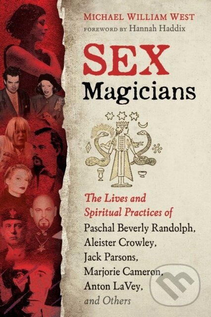 Kniha: Sex Magicians (Michael William West). Destiny Books, 2021