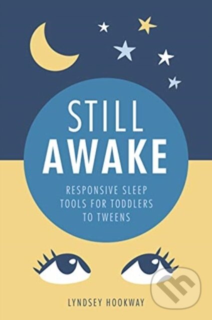 Kniha: Still Awake (Lyndsey Hookway). Pinter & Martin, 2021