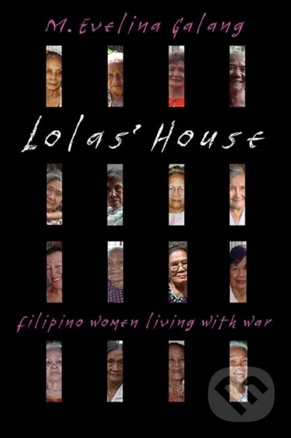 Kniha: Lolas' House (M. Evelina Galang). Northwestern University Press, 2017