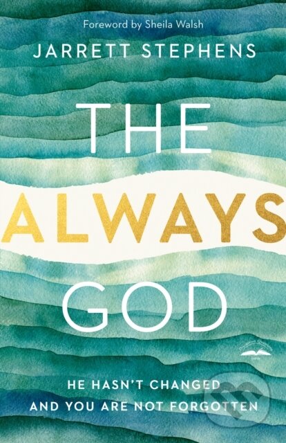 Kniha: The Always God (Jarrett Stephens). Multnomah Books, 2021