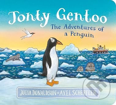 Kniha: Jonty Gentoo (Julia Donaldson). Alison Green Books, 2026
