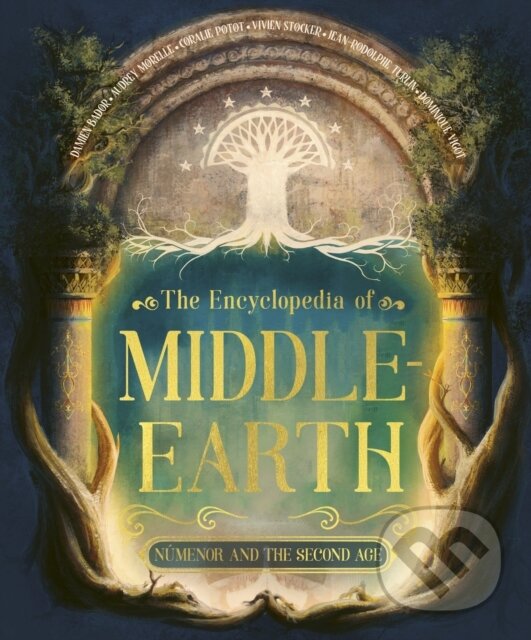 Kniha: Encyclopedia of Middle-earth (Damien Bador). , 2026