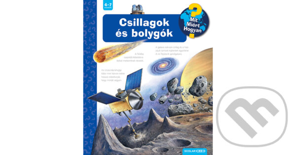 Kniha: Csillagok és bolygók (Andrea Erne). Scolar Kiadó, 2023