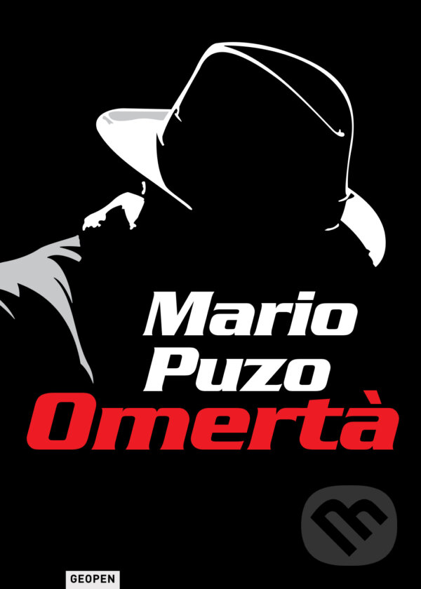 Kniha: Omertá (Mario Puzo). Geopen Könyvkiadó Kft., 2025