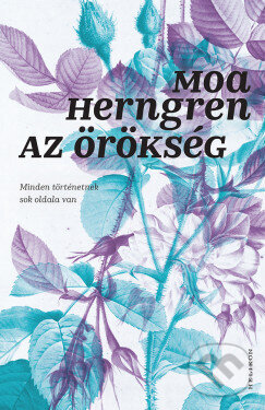 Kniha: Az örökség (Moa Herngren). Helikon Kiadó, 2025