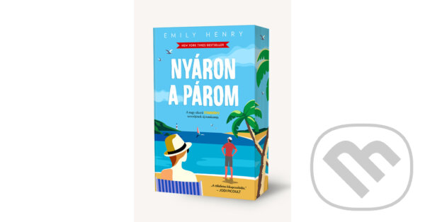 Kniha: Nyáron a párom (Emily Henry). Central Könyvek, 2024