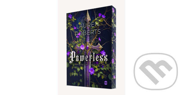 Kniha: Powerless - Hatalom nélkül (Lauren Roberts). Lampion Könyvek, 2024