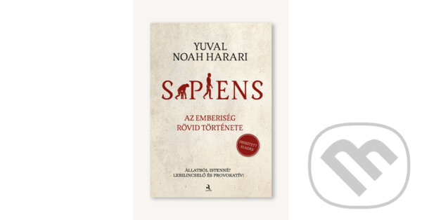Kniha: Sapiens (magyar) (Yuval Noah Harari). Animus Kiadó, 2026