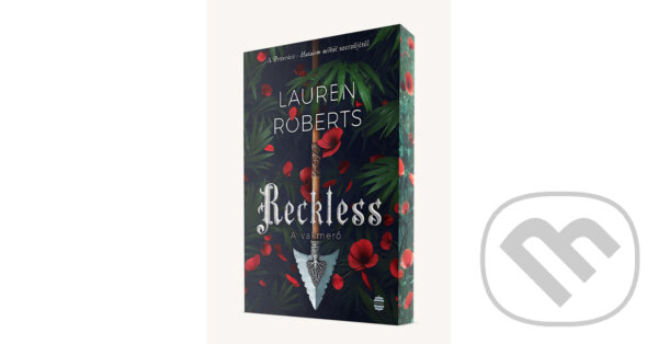 Kniha: Reckless - A vakmerő (Lauren Roberts). Lampion Könyvek, 2025