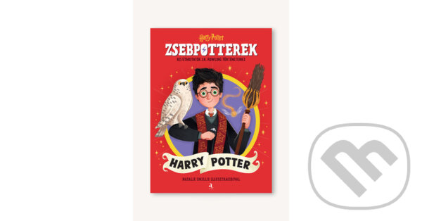 Kniha: ZsebPotterek - Harry Potter (J. K. Rowling). Animus Kiadó, 2025