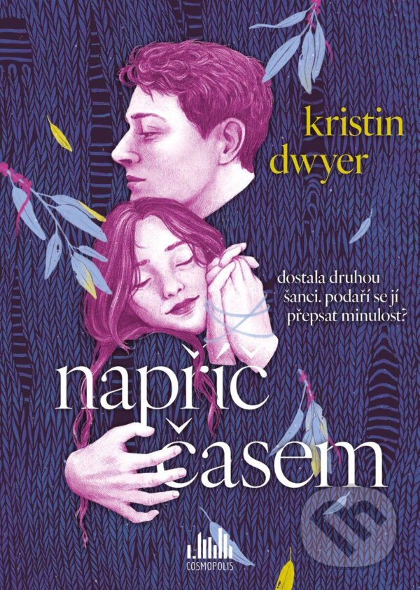E-kniha: Napříč časem (Kristin Dwyer). Grada, 2026