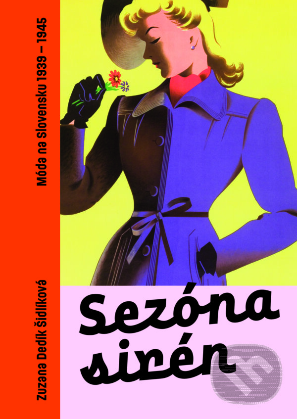 Kniha: Sezóna sirén (Zuzana Dedík Šidlíková). Slovart, 2026