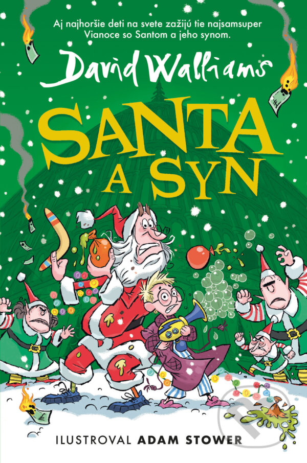 Kniha: Santa a syn (David Walliams). Slovart, 2026
