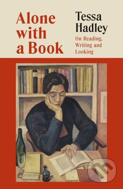 Kniha: Alone with a Book (Tessa Hadley). Vintage, 2026