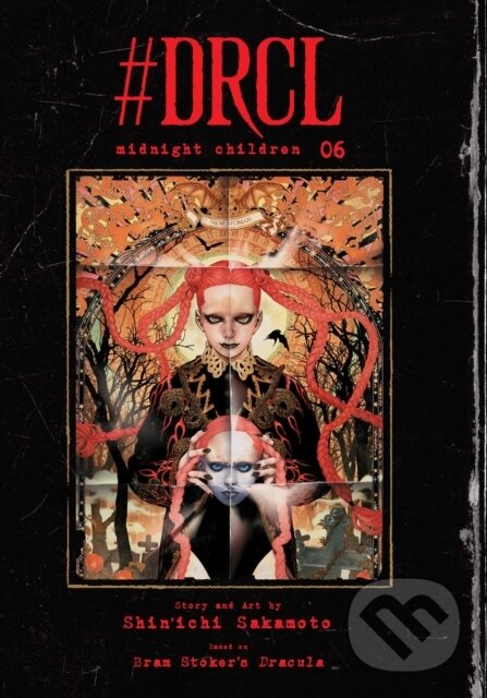 Kniha: #DRCL midnight children, Vol. 6 (Bram Stoker a Shin'ichi Sakamoto). Viz Media, 2026