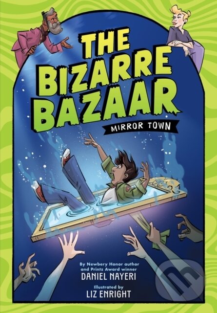 Kniha: The Bizarre Bazaar: Mirror Town (A Graphic Novel) (Daniel Nayeri). Little, Brown Young Readers, 2025