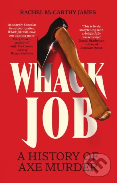 Kniha: Whack Job (Rachel McCarthy James). Icon Books, 2026