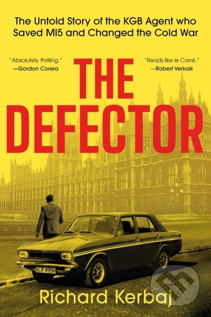 Kniha: Defector (Richard Kerbaj). , 2026