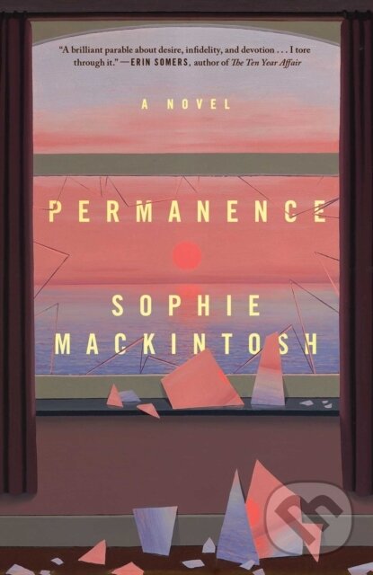 Kniha: Permanence (Sophie Mackintosh). , 2026