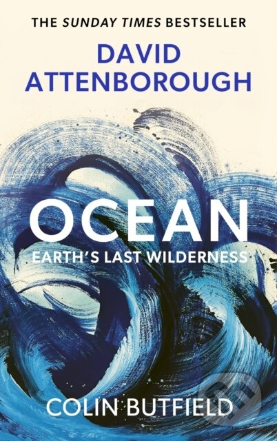 Kniha: Ocean (Colin Butfield a Sir David Attenborough). John Murray, 2026