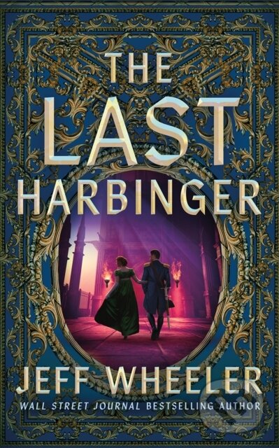 Kniha: The Last Harbinger (Jeff Wheeler). , 2026