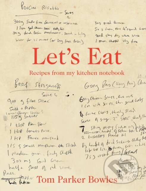 Kniha: Let's Eat (Tom Parker Bowles). Pavilion, 2025