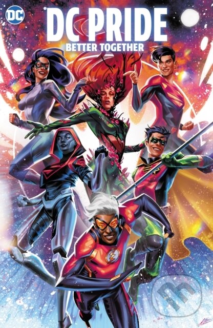 Kniha: DC Pride: Better Together (Leah Williams). DC Comics, 2024